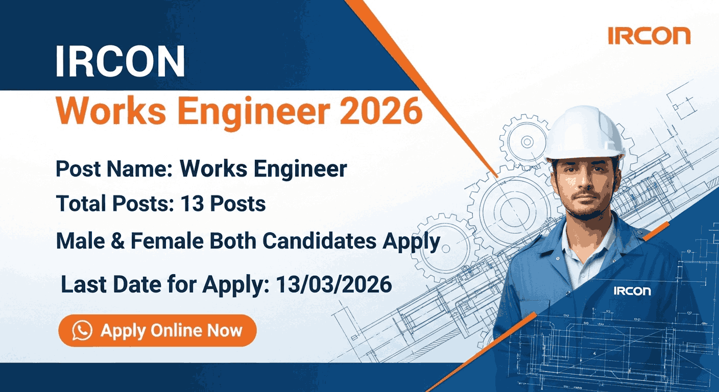 IRCON Works Engineer 2026